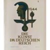 Die Kunst im Deutschen Reich Marz 1944